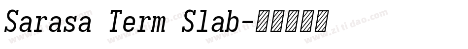 Sarasa Term Slab字体转换